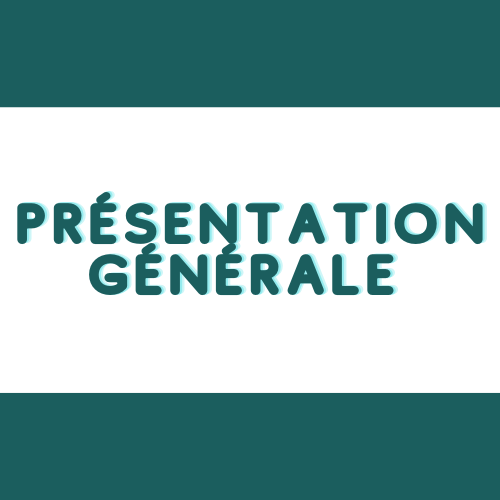 présentation générale