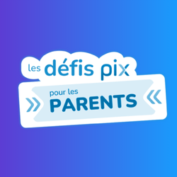 PIX pour les parents